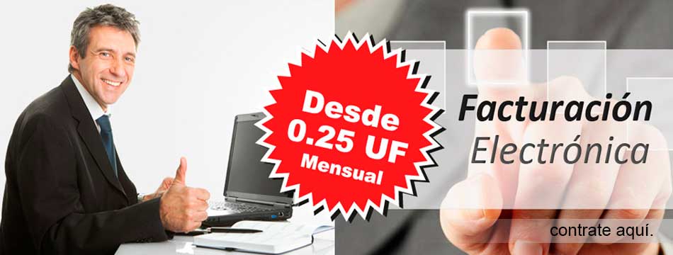 Costo de Facturaci&oacute;n Electr&oacute;nica por rango de documentos emitidos: Desde 0.25 UF.